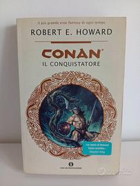 Howard CONAN IL CONQUISTATORE 1° Ed. Oscar 2004