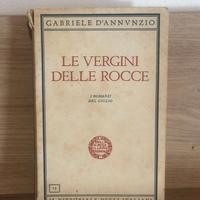 D'Annunzio Le Vergini Delle Rocce 1939 XVII