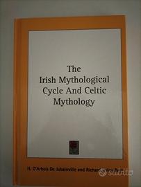THE IRISH MYTHOLOGICAL CICLE AND CELTIC MYTHOLOGY