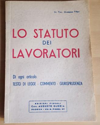Libro Statuto Dei Lavoratori G. Pifferi 1974