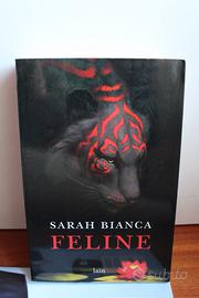Feline , SARAH BIANCA
