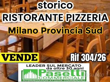 In zona Sud di Milano RISTORANTE/PIZZERIA