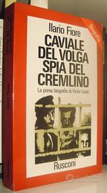 Caviale del Volga spia del Cremlino