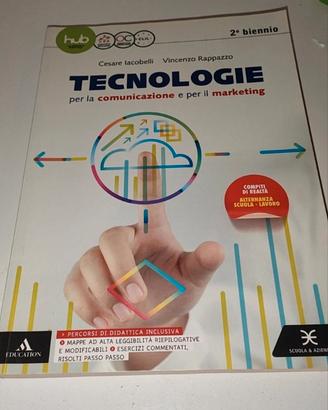Tecnologie per la comunicazione emarketing 2bienni