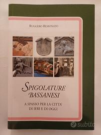 Bassano - spigolature bassanesi