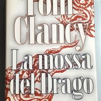 La mossa del drago - Tom Clancy