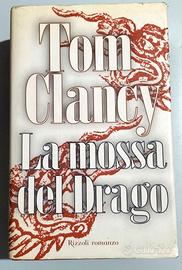 La mossa del drago - Tom Clancy
