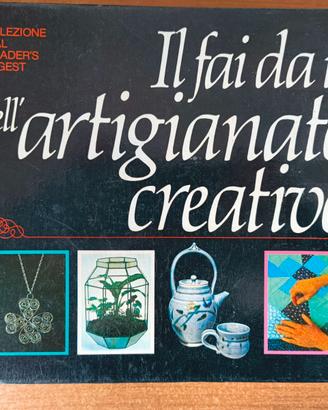 Il Fai da Te dell'artigianato creativo - Marangoni