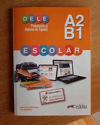 Didattica Spagnolo cert. DELE A2 B1 con soluzioni