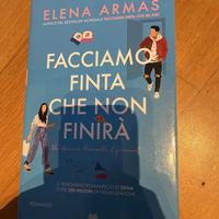 Elena Armas - Facciamo finta che non finirà