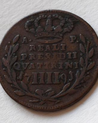4 QUATTRINI 1791 REALI PRESIDI DI TOSCANA