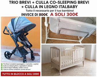 Trio brevi +culla brevi + culla Italbaby soli  250