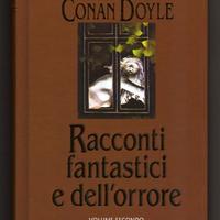 A.C.Doyle RACCONTI FANTASTICI E DELL'ORRORE vol.2°