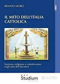 9788838247163  Il mito dell'italia cattolica