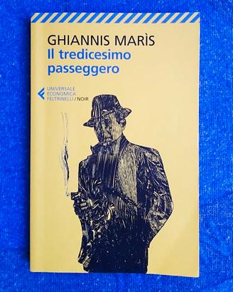 Il Tredicesimo passeggero Ghiannis Marìs Feltrinel