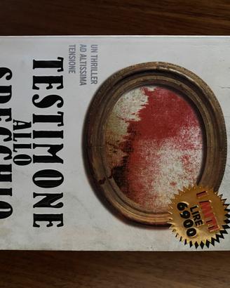 Mary Higgins Clark - Testimone sllo specchio