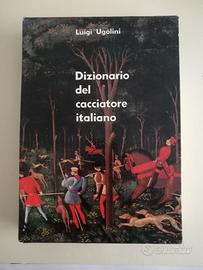 Dizionario del cacciatore italiano, L.Ugolini