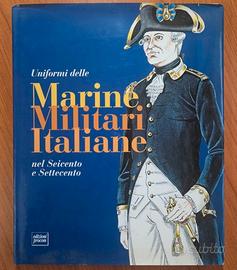 Uniformi Delle Marine Militari Italiane 600 e 700 