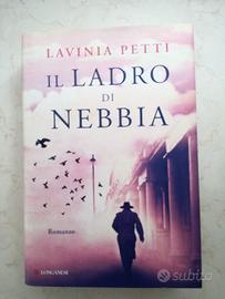 IL LADRO di NEBBIA - LAVINIA PETTI