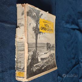 Vita di Gesù Cristo di Giuseppe Ricciotti