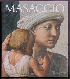 Masaccio (i maestri) - Electa - 2001 - Arte