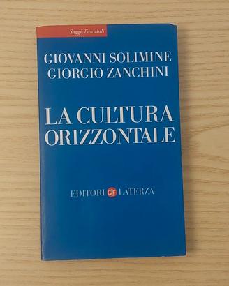 La Cultura Orizzontale (G. Solimine, G. Zanchini)