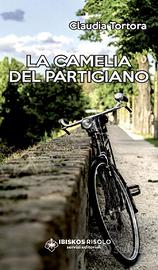 La camelia del Partigiano