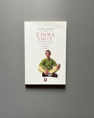 “L’isola che c’è” di  Susanna Tamaro