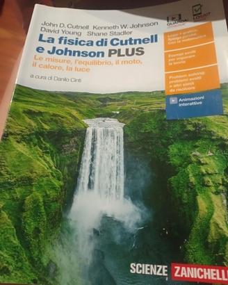 La fisica di Cutnell e Johnson.