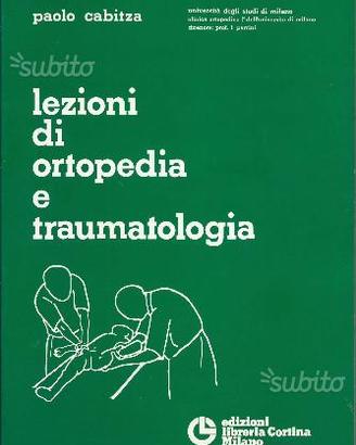 Lezioni di ortopedia e traumatologia, P. Cabitza