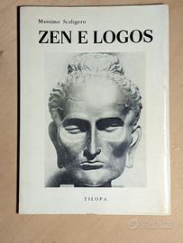 Zen e Logos, Scaligero 1980
