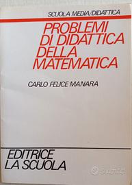 Problemi di didattica della Matematica di Manara