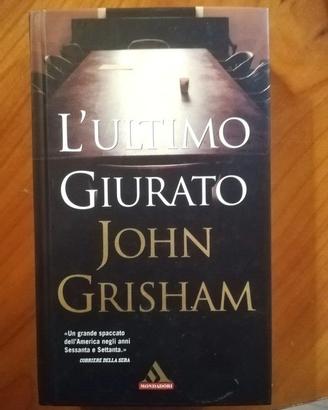 Libro "L'ultimo giurato" di Grisham