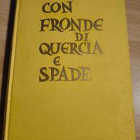 Libro "Con fronde di quercia e spade" - 1959
