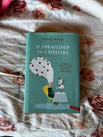 Il tovagliolo va a sinistra - Elda Lanza