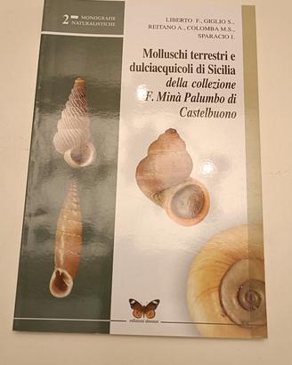 Molluschi terrestri e dulciacquicoli di Sicilia