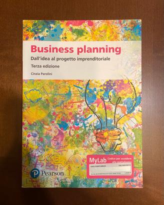 Business planning. Dall’idea al progetto imprendi
