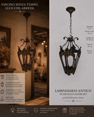 Lampadario antico in metallo lavorato