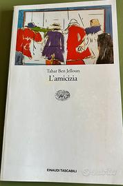 Tahar Ben Jelloun  L'Amicizia