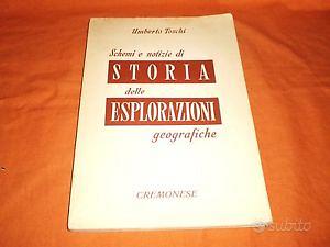 SCHEMI E NOTIZIE DI STORIA DELLE ESPLORAZIONI GEO