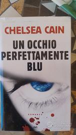 un occhio perfettamente blu di Chelsea Cain 