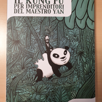 Il Kung Fu per imprenditori del maestro Yan