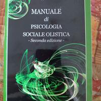 Manuale di Psicologia Sociale Olistica 2° edizione