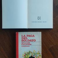 W. FAULKNER - "I SACCHEGGIATORI" e "LA PAGA DEL SO