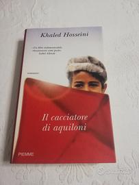 Il Cacciatore di Aquiloni Hosseini Edizione Piemme