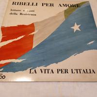 Vinile 33giri - 'Ribelli per amore'
