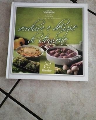 Libro Bimby Tm31 "Verdure e delizie di stagione"
