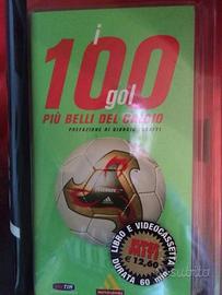 I 100 gol più belli del calcio di Giorgio Tosatti
