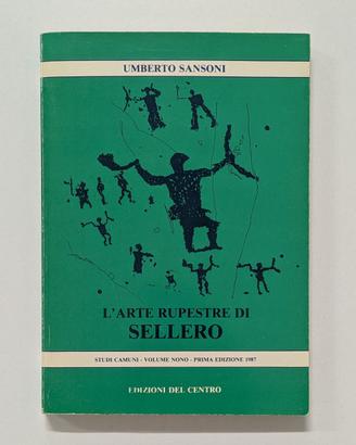L'Arte Rupestre di Sellero