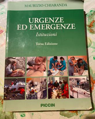 Urgenze ed Emrgenza. Chiaranda M.